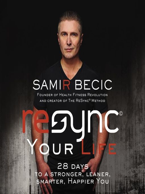 Title details for ReSYNC Your Life by Samir Becic - Available